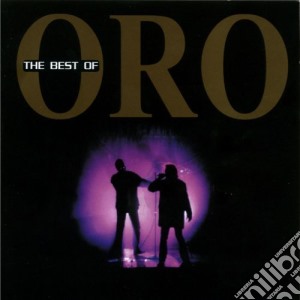 Oro - The Best Of cd musicale di Oro