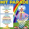 Hit Parade Per Noi Bambini / Various cd