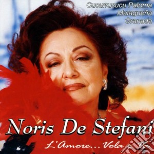 Noris De Stefani - L'Amore Vola E Va cd musicale di De stefano noris