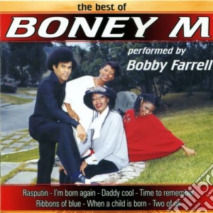Boney M - The Best Performed By Bobby Farrell cd musicale di Boney M