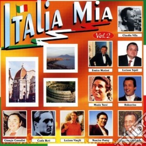 Italia Mia Vol.2 / Various cd musicale di Artisti Vari