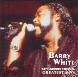 Barry White & Love Unlimited Orchestra - Greatest Hits cd musicale di Barry White
