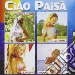 Ciao Paisa' / Various cd