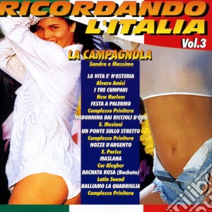 Ricordando L'Italia Vol.3 / Various cd musicale di Artisti Vari