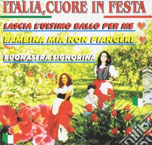 Italia Cuore In Festa / Various cd musicale di Dv More