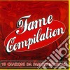 Fame Compilation / Various cd