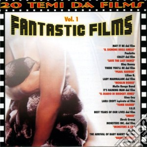 Fantastic Films Vol. 1 cd musicale di Artisti Vari