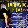 Fantastic Films Vol. 2 cd