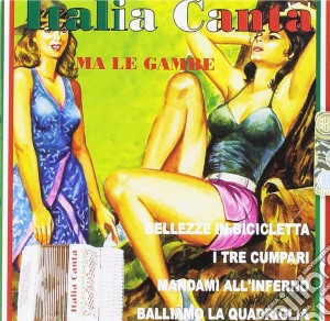 Italia Canta / Various cd musicale di Artisti Vari