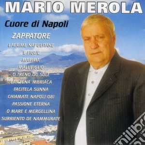Mario Merola - Cuore Di Napoli cd musicale di Mario Merola