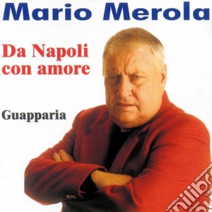 Merola Mario - Da Napoli Con Amore cd musicale di Merola Mario