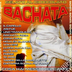 Latin Sound - Bachata cd musicale di Latin Sound