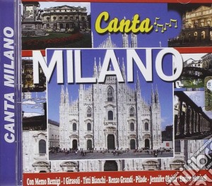 Canta Milano / Various cd musicale di Artisti Vari