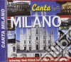 Canta Milano / Various cd