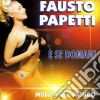Fausto Papetti - E Se Domani (ita) cd