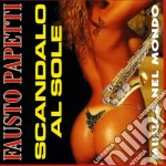 Fausto Papetti - Musica Nel Mondo 'Scandalo Al Sole' cd