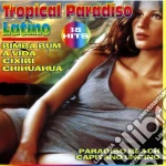 Tropical Paradiso Latino Compilation / Various cd