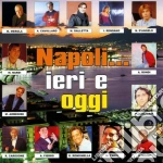 Napoli Ieri E Oggi / Various cd