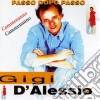 Gigi D'Alessio - Passo Dopo Passo cd