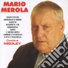 Mario Merola - Merola Medley cd musicale di Mario Merola
