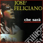 Jose' Feliciano - Che Sara'