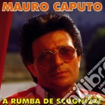 Mauro Caputo - A Rumba De Scugnizze