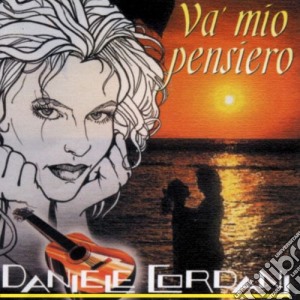 Daniele Cordani - Va' Mio Pensiero cd musicale di Daniele Cordani