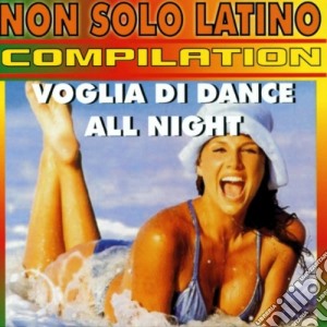 Non Solo Latino Compilation / Various cd musicale di Dv More