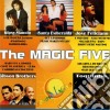 Magic Five (The) / Various cd