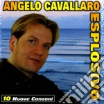 Angelo Cavallaro - Esplosivo cd