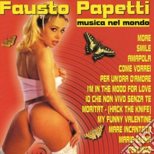 Fausto Papetti - Musica Nel Mondo cd musicale di Fausto Papetti