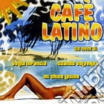 Cafe' Latino / Various cd