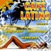 Cafe' Latino / Various cd