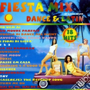 Fiesta Mix Dance & Latin - Latin Sound / Various cd musicale di Fiesta Mix Dance & Latin