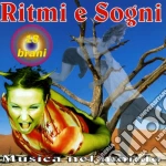 Ritmi E Sogni / Various cd