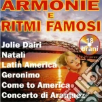 Armonie E Ritmi Famosi / Various cd