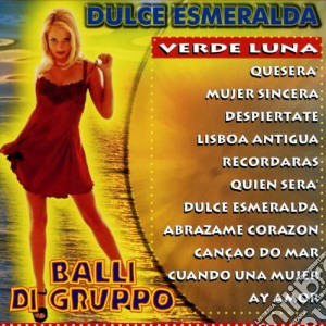 Dulce Esmeralda Verde Luna Balli DI Gruppo / Various cd musicale di Dv More Records