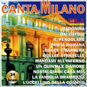 Canta Milano Vol. 2 / Various cd musicale di Artisti Vari