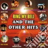 And The Other Hits: Ring My Bell / Various cd