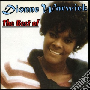 Dionne Warwick - The Best Of cd musicale di Dionne Warwick