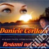 Daniele Cordani - Restami Nel Cuore cd