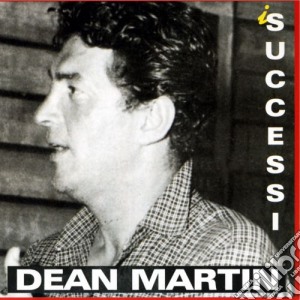 Dean Martin - I Successi cd musicale di Dean Martin