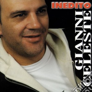 Gianni Celeste - Inedito cd musicale di Gianni Celeste
