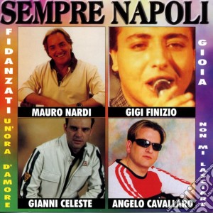 Sempre Napoli / Various cd musicale di Artisti Vari