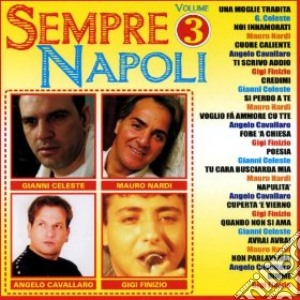 Sempre Napoli Vol 3 / Various cd musicale di Artisti Vari