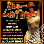 Club Latino / Various cd