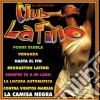 Club Latino / Various cd