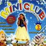 Mini Club Compilation 3 / Various cd