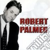Robert Palmer - The Best cd musicale di Robert Palmer