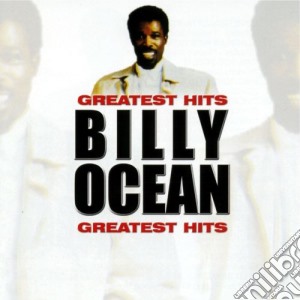 Billy Ocean - Greatest Hits cd musicale di Billy Ocean